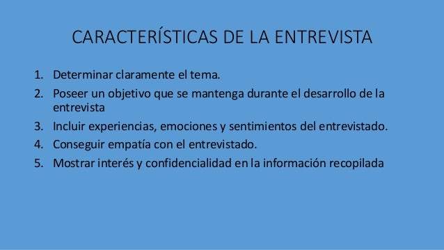 La entrevista