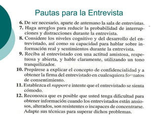 Pautas para la Entrevista
 