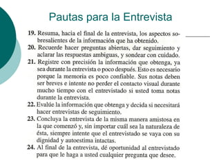 Pautas para la Entrevista
 