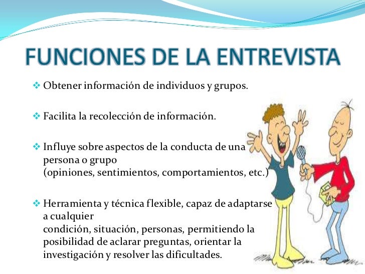 Cuál Es La Función Principal De Una Entrevista es.slideshare.net