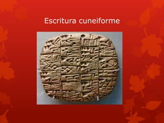 Escritura cuneiforme
 