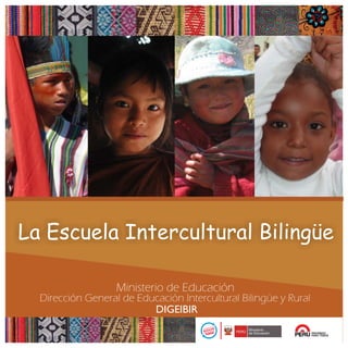 La escuela Intercultural Bilingue.pdf