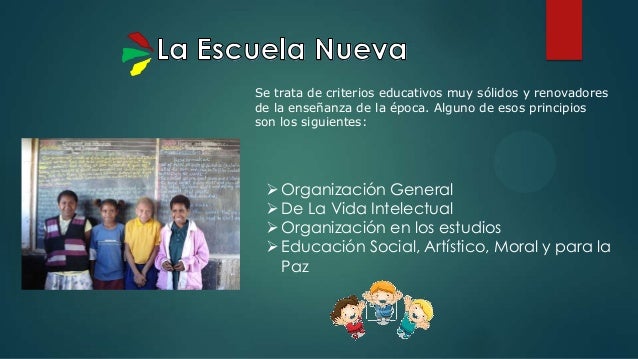 la escuela nueva la escuela nueva