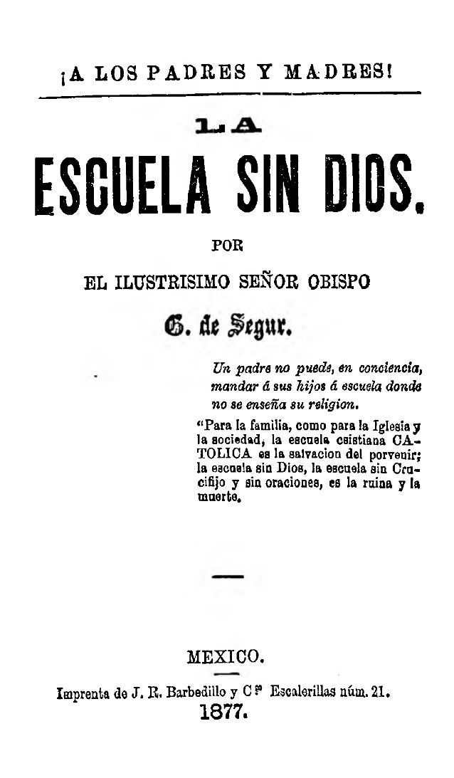 La Escuela Sin Dios Mons De Segur - 