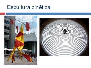 Escultura cinética
 