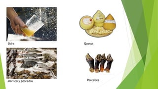 Sidra Quesos
Marisco y pescados Percebes
 