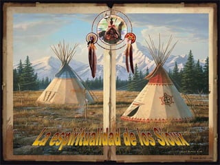 La espiritualidad de los Sioux 