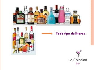 Todo tipo de licores
 