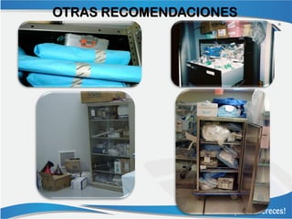 OTRAS RECOMENDACIONES
 