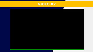 VIDEO #2
 