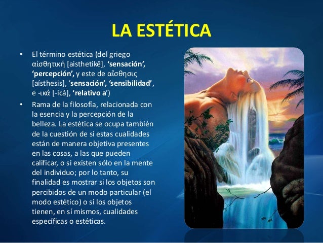La estética.