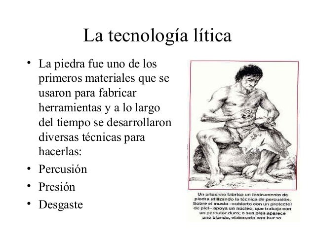 La etapa lítica