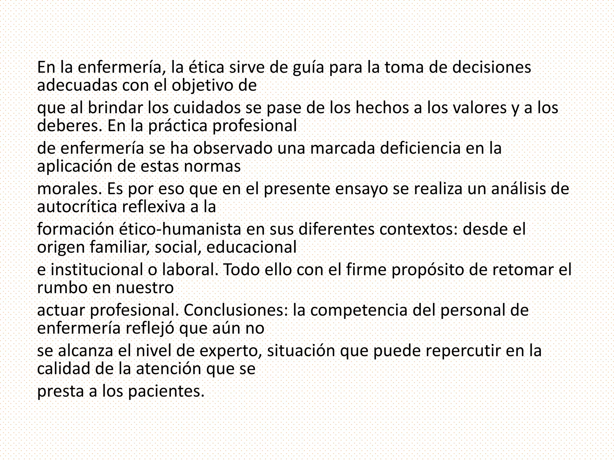 La etica en la enfermeria | PPTX