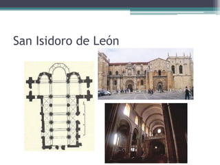 San Isidoro de León
 