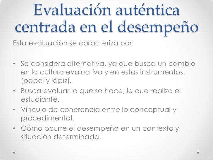 La evaluación auténtica centrada en el desempeño