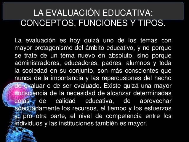 La evaluación educativa conceptos, funciones y tipos