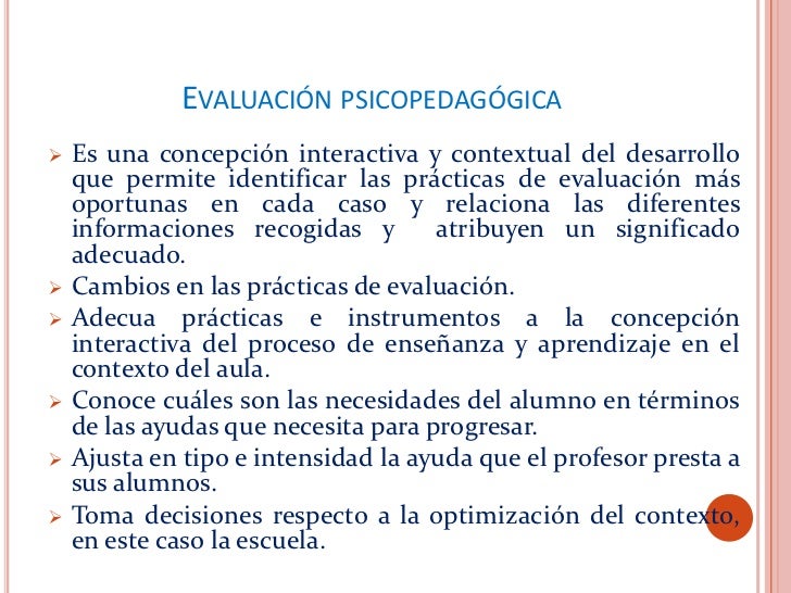La EvaluacióN PsicopedagóGica La EvaluacióN PsicopedagóGica