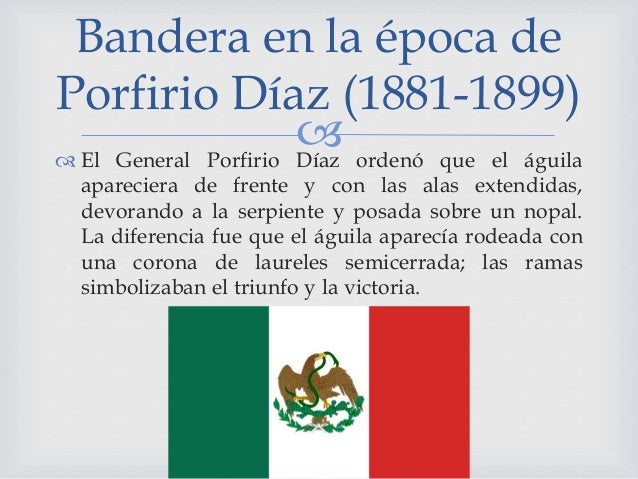 Bandera De México De Porfirio Díaz es.slideshare.net