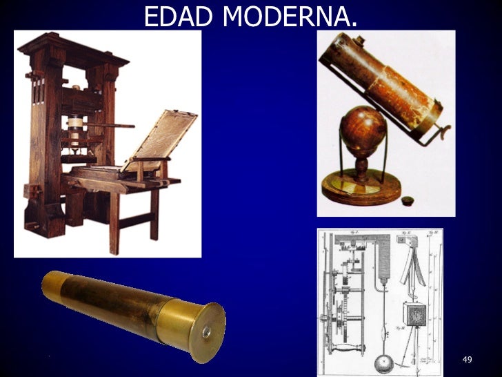Resultado de imagen para imagenes de la tecnologia en la edad moderna