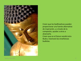 La ExpansióN Del Budismo Slide 8