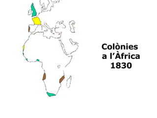 EUA Colònies  a l’Àfrica 1830 