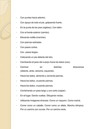 Diferentes tipos de DanzasCon puntas hacia adentro. 