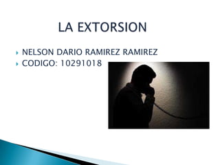    NELSON DARIO RAMIREZ RAMIREZ
   CODIGO: 10291018
 