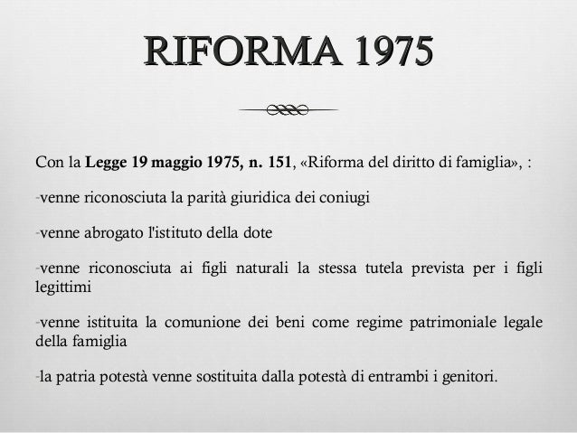 Riforma Del Diritto Di Famiglia 1975 La famiglia 2