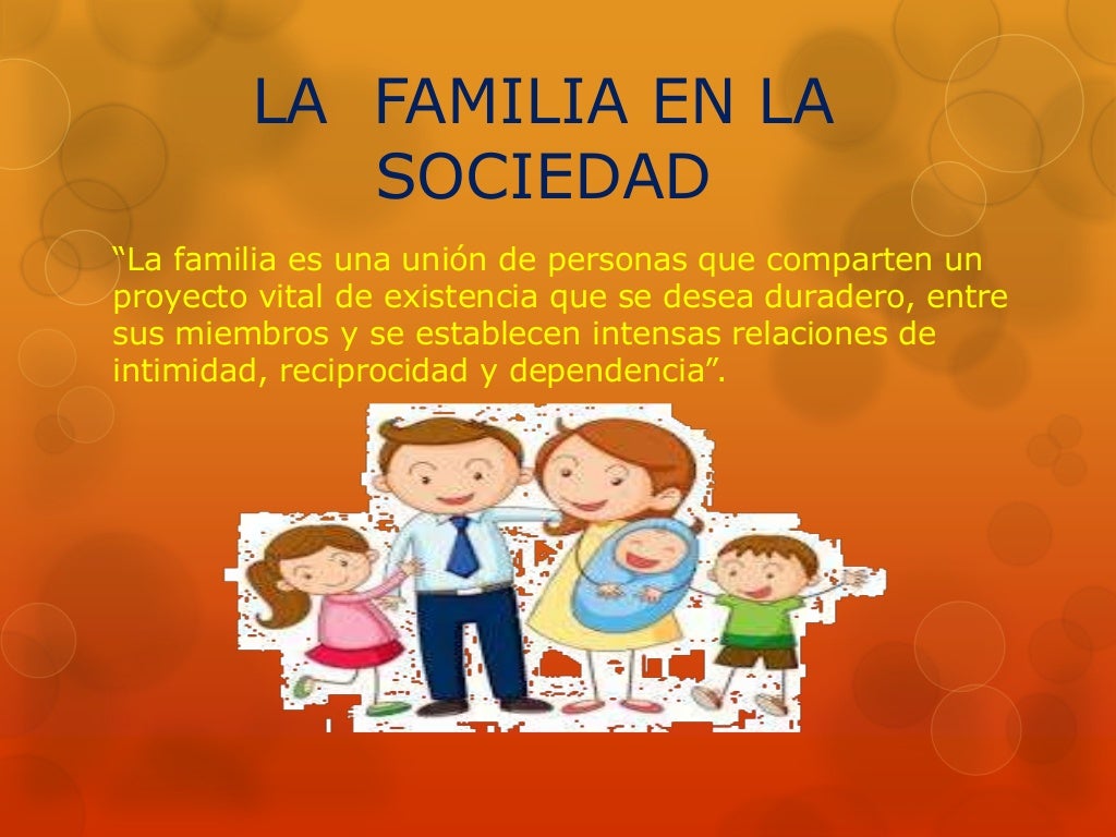 LA FAMILIA EN LA SOCIEDAD