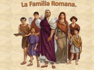 La familia romana ceila y jénnifer 1ºbachillerato a