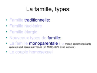 La Famille