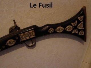 Le Fusil
 
