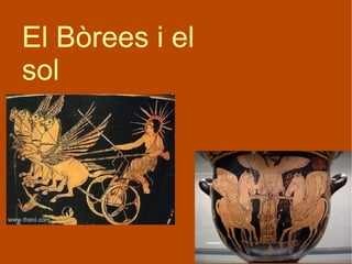 El Bòrees i el sol 