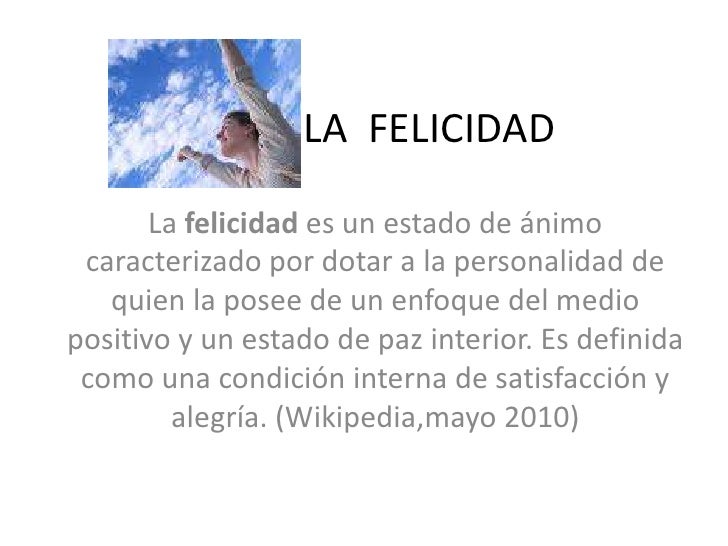 La felicidad