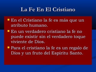 La fe Que Nace De La Oración | PPT