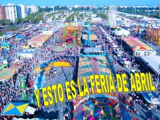 LA FERIA DE ABRIL