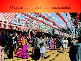 Una calle del recinto con sus casetas
 