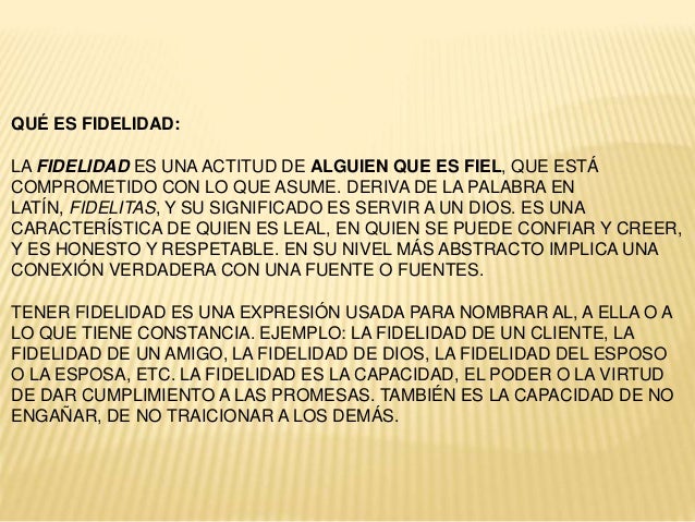 La fidelidad y la infedilidad