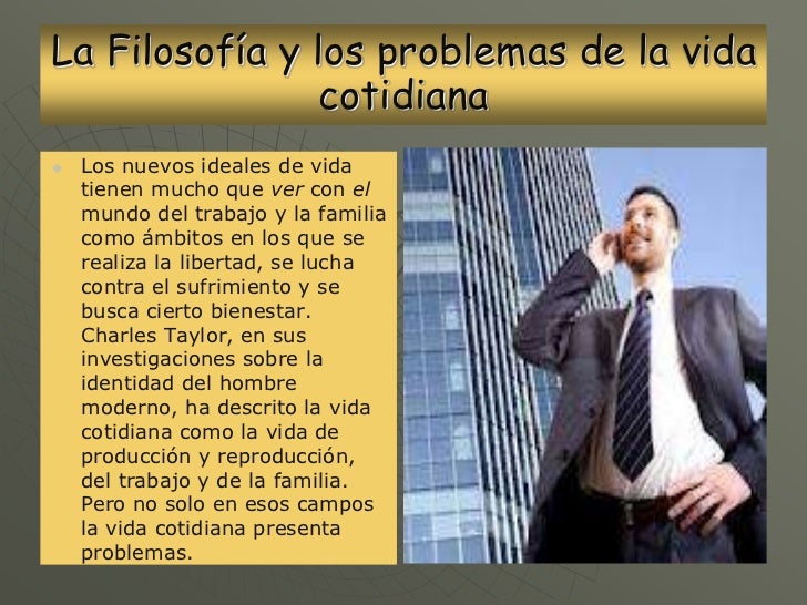 La filosofía y los problemas de la vida cotidiana