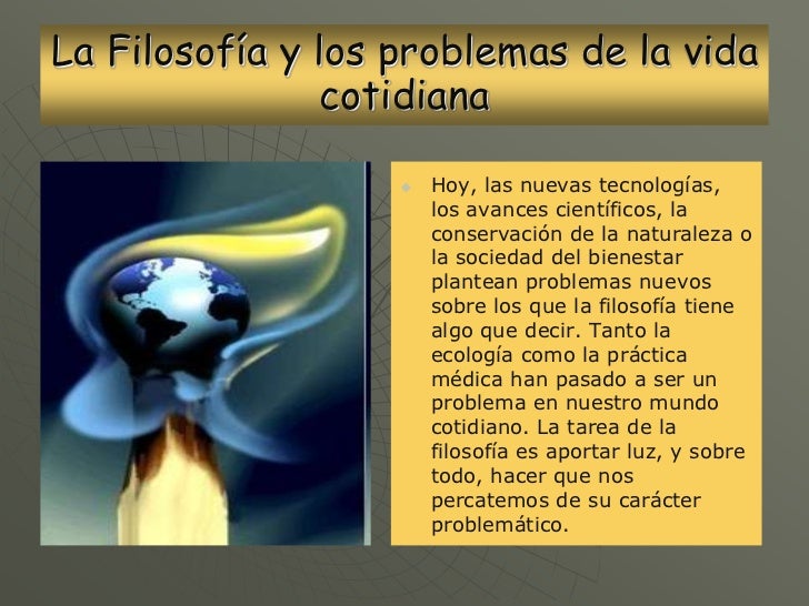 La filosofía y los problemas de la vida cotidiana
