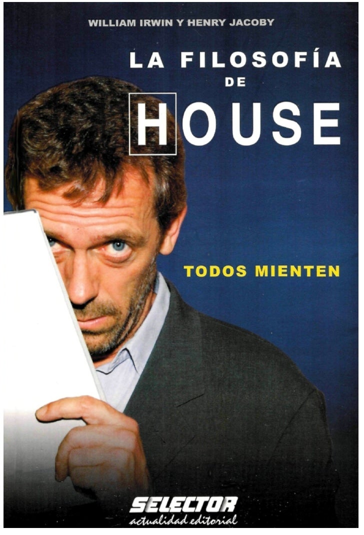 La Filosofia del Dr House Libro La Filosofia del Dr House Libro