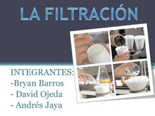 INTEGRANTES:
-Bryan Barros
- David Ojeda
- Andrés Jaya

 