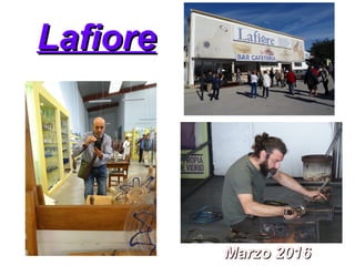 LafioreLafiore
Marzo 2016Marzo 2016
 