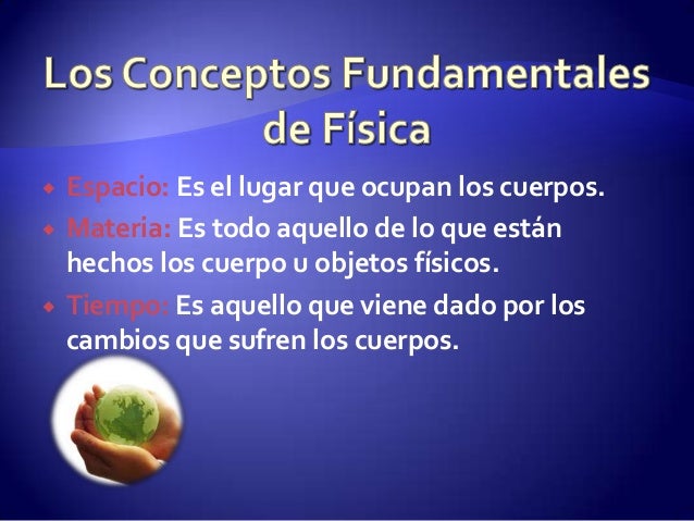 Conceptos Fundamentales de la Física