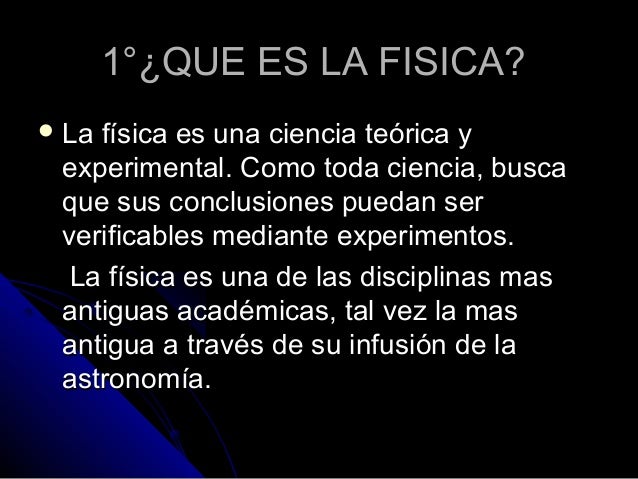 La fisica y sus caracteristicas