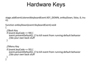  Get the AIR for Android Extension for Flash CS5http://labs.adobe.com/technologies/flashpro_extensionforair/