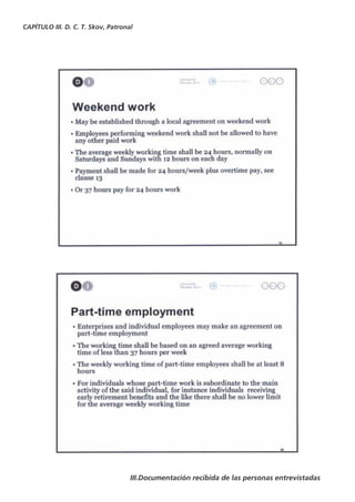 CAPÍTULO III. D. C. T. Skov, Patronal




                                    III.Documentación recibida de las personas entrevistadas
 