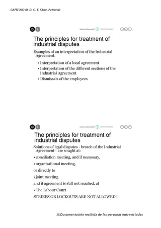 CAPÍTULO III. D. C. T. Skov, Patronal




                                  III.Documentación recibida de las personas entrevistadas
 