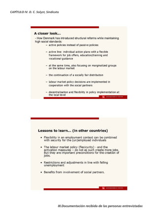 CAPÍTULO IV. D. C. Solyst, Sindicato




                                   III.Documentación recibida de las personas entrevistadas
 