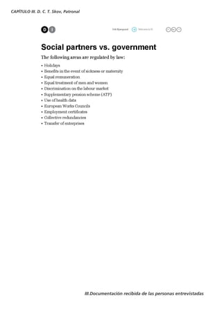 CAPÍTULO III. D. C. T. Skov, Patronal




                                        III.Documentación recibida de las personas entrevistadas
 